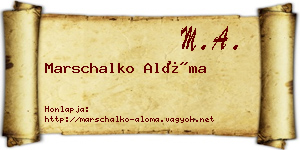 Marschalko Alóma névjegykártya